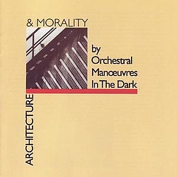 Orchestral Manoeuvres In The Dark - Architecture &amp; Morality album