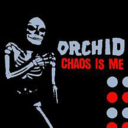 Orchid - Chaos Is Me album