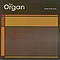 The Organ - Grab That Gun album