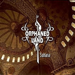 Orphaned Land - Sahara album