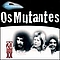 Os Mutantes - Millennium album