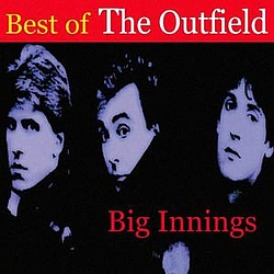 The Outfield - Big Innings: Best of The Outfield album