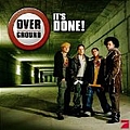 Overground - It&#039;s Done album