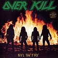 Overkill - Feel the Fire альбом