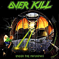 Overkill - Under the Influence album