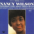 Nancy Wilson - Yesterday&#039;s Love Songs - Today&#039;s Blues album