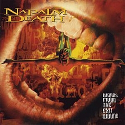 Napalm Death - Words From the Exit Wound альбом