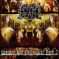 Napalm Death - Leaders Not Followers: Part 2 альбом