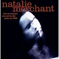 Natalie Merchant - Live in Concert album