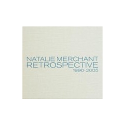 Natalie Merchant - Retrospective 1990-2005 album