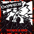 Oxymoron - The Pack Is Back альбом