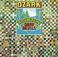 Ozark Mountain Daredevils - The Ozark Mountain Daredevils album