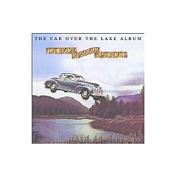 Ozark Mountain Daredevils - Car Over the Lake Album альбом