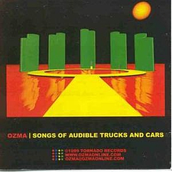 Ozma - Songs of Inaudible Trucks and Cars album