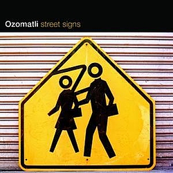 Ozomatli - Street Signs album