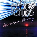 Pablo Cruise - Worlds Away album