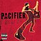 Pacifier - Pacifier album