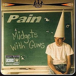 Pain - Midgets With Guns альбом