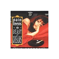 Pain Teens - Beast of Dreams альбом