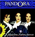Pandora - Hace Tres Noches Apenas альбом