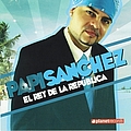 Papi Sanchez - El Rey de la Republica альбом