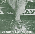 The Partisans - We Won&#039;t Take No More альбом