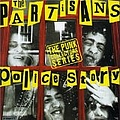 The Partisans - Police Story альбом