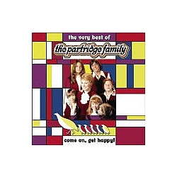The Partridge Family - Come On Get Happy!: The Very Best of the Partridge Family album