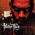 Pastor Troy - Face Off альбом
