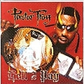 Pastor Troy - Hell 2 Pay album