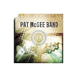 Pat McGee Band - Shine album