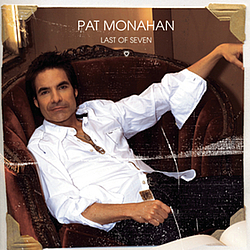 Pat Monahan - Last Of Seven альбом