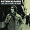 Patrick Park - Loneliness Knows My Name альбом