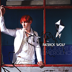 Patrick Wolf - Accident &amp; Emergency album