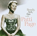 Patti Page - Ready, Set, Go with Patti Page альбом