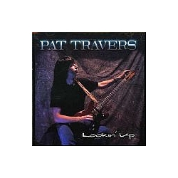 Pat Travers - Lookin&#039; Up альбом