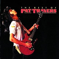 Pat Travers - The Best Of Pat Travers альбом