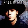 Paul Brandt - Outside the Frame album
