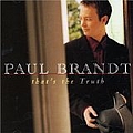 Paul Brandt - That&#039;s the Truth альбом