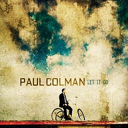 Paul Colman - Let It Go альбом