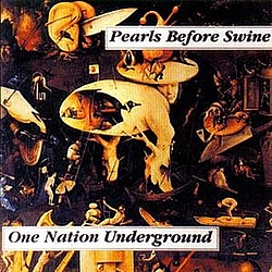 Pearls Before Swine - One Nation Underground album