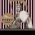 Peggy Lee - Miss Peggy Lee (disc 1) album