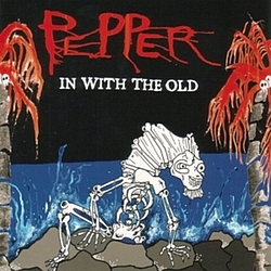 Pepper - In With The Old album