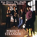 Perfect Stranger - You Have The Right To Remain Silent альбом