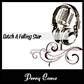 Perry Como - Catch A Falling Star album