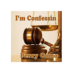 Perry Como - I&#039;m Confessin&#039; альбом