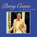 Perry Como - I Believe album