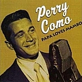 Perry Como - Papa Loves Mambo альбом