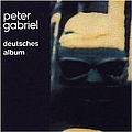 Peter Gabriel - Deutsches Album альбом