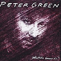 Peter Green - Whatcha Gonna Do? album